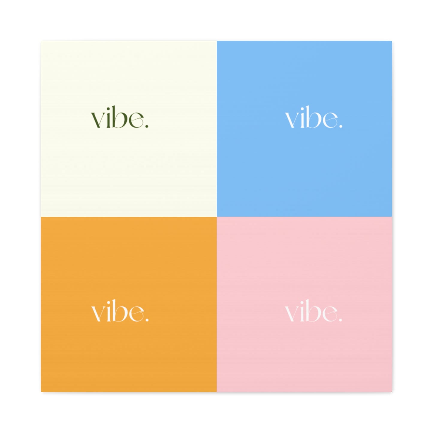 Vibe. Art Canvas Print